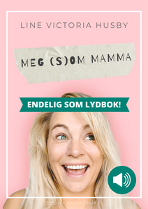 Lydbok: Meg (s)om Mamma 💜